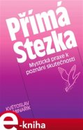 Přímá stezka - Květoslav Minařík