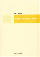 Jazyk, mluvení, psaní - Petr Sgall