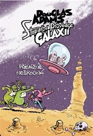 Stopařův průvodce Galaxií 5. - Převážně neškodná