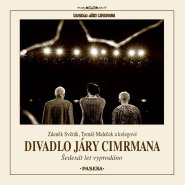 Divadlo Járy Cimrmana - Šedesát let vyprodáno