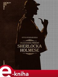 Velká kniha příběhů Sherlocka Holmese
