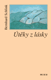 Útěky z lásky - Bernhard Schlink