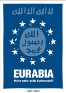 Eurabia - Lukáš Lhoťan