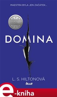 Domina - L. S. Hiltonová