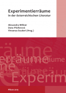 Experimentierräume in der österreichischen Literatur