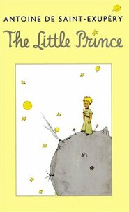 The Little Prince - Antoine de Saint-Exupéry