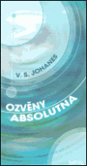 Ozvěny absolutna - V.S. Johansen