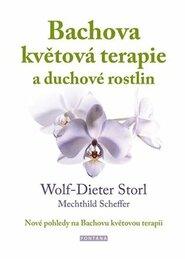 Bachova květová terapie a duchové rostlin
