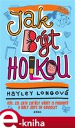 Jak být holkou - Hayley Longová
