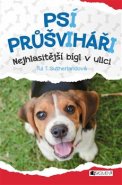 Psí průšviháři – Nejhlasitější bígl z ulice