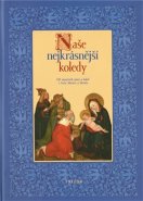 Naše nejkrásnější koledy - Pavel Svoboda