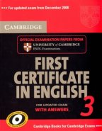 Cambridge First Certificate in English 3 for Updated Exam