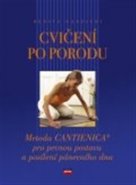 Cvičení po porodu - Benita Cantieni