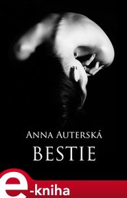 Bestie - Anna Auterská