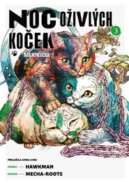 Noc oživlých koček 3