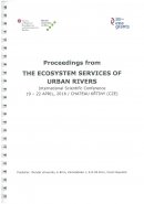 Proceedings from The Ecosystem Services of Urban Rivers (International Scientific Conference)
