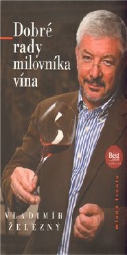 Dobré rady milovníka vína