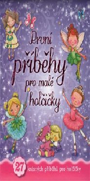 První příběhy pro malé holčičky