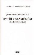 Rytíř v slaměném klobouku - John Galsworthy