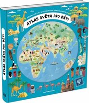 Atlas světa pro děti - Iva Šišperová, Oldřich Růžička