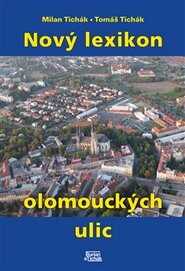 Nový lexikon olomouckých ulic