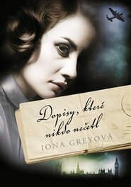 Dopisy, které nikdo nečetl - Iona Grey