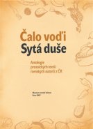 Čalo voďi. Sytá duše - Helena Sadílková, Jana Kramářová