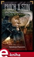 Prach a stín - Lyndsay Fayeová