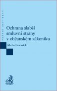 Ochrana slabší smluvní strany v občanském zákoníku