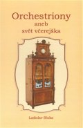 Orchestriony - Ladislav Sluka