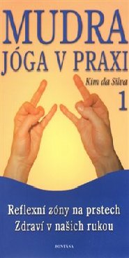 Mudra jóga v praxi 1