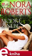 Modré z nebe - Nora Roberts