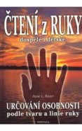 Čtení z ruky dospělé i dětské - Anne L. Biwerová