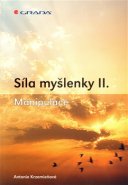 Síla myšlenky II - Antonie Krzemieňová