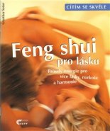 Feng Shui pro lásku - Günther Sator