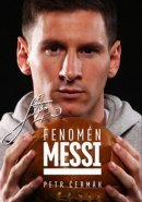 Fenomén Messi - Petr Čermák
