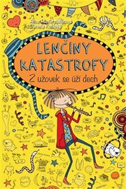 Lenčiny katastrofy -Z užovek se úží dech - Alice Pantermüllerová