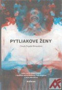 Pytliakove ženy - Claude Pujade - Renaud