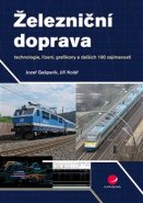 Železniční doprava - Jiří Kolář, Jozef Gašparík