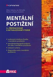 Mentální postižení - Martin Lečbych, Milan Valenta, Jan Michalík