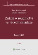 Zákon o soudnictví ve věcech mládeže. Komentář - 2. vydání