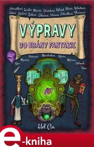 Výpravy do brány fantazie