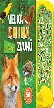 V lese - Velká kniha zvuků
