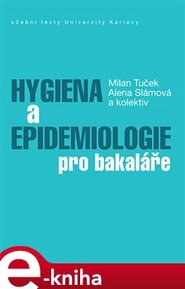 Hygiena a epidemiologie pro bakaláře