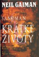 Krátké životy - Neil Gaiman, Jill Thompsonová, Vince Locke