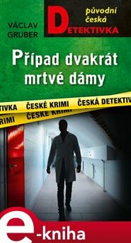 Případ dvakrát mrtvé dámy