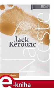 Na ceste - Jack Kerouac
