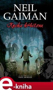 Kniha hřbitova - Neil Gaiman