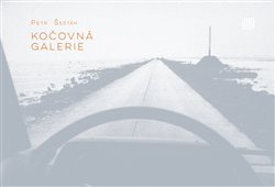 Kočovná galerie - Petr Šesták