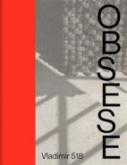 Obsese - Ondřej Chrobák, Vladimír 518